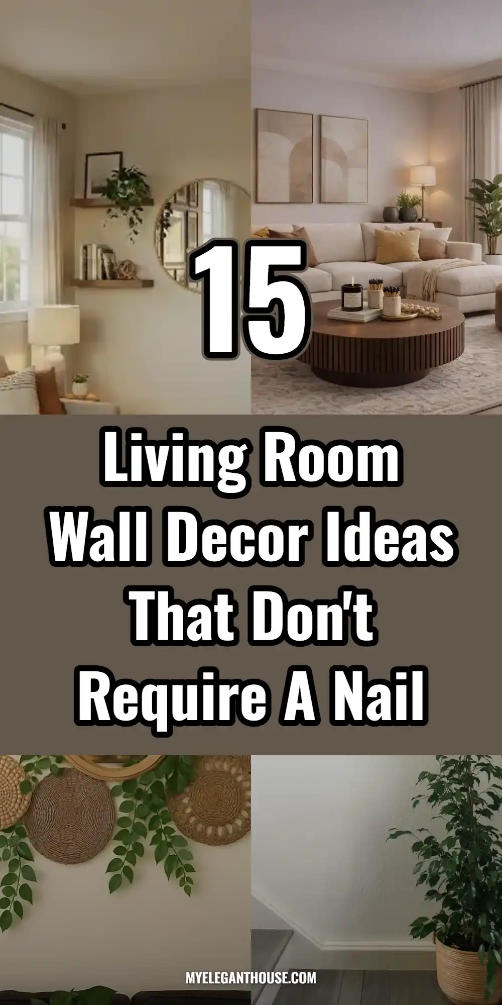 15 Living Room Wall Decor Ideas That Don't Require a Nail 1 living-room-wall-decor-ideas-that-don-t-require-a-nail-pin